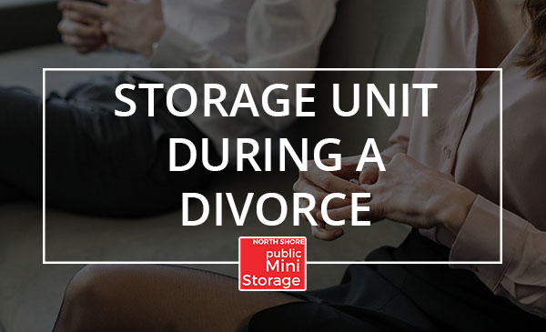 divorce, storage, tips